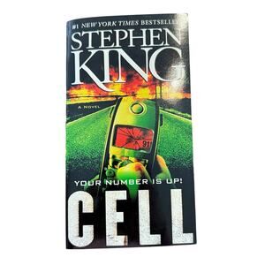 Your Number is Up! Cell paperback book, a novel By Stephen King